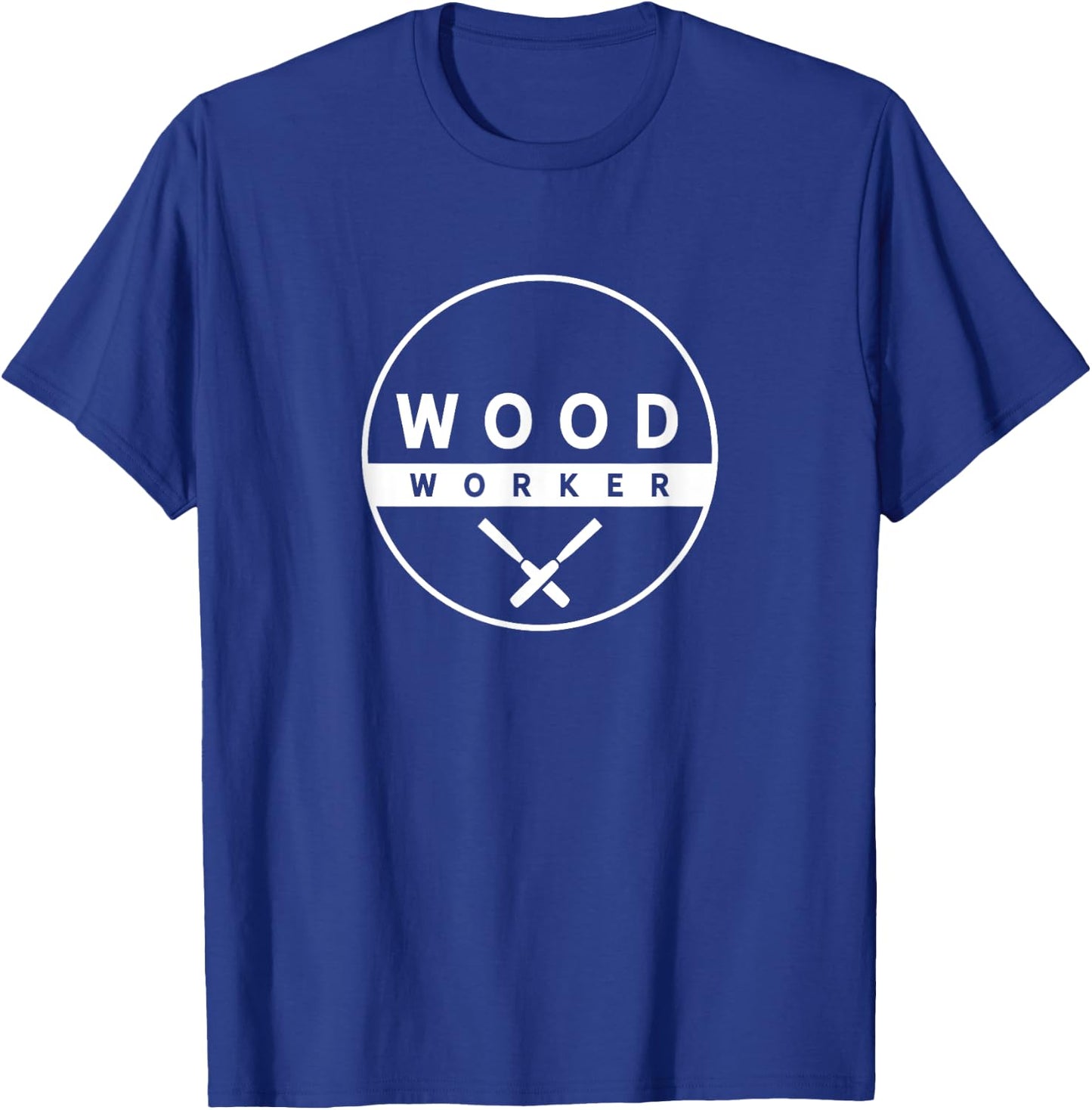 Woodworker Woodwork Woodworking Lumberjack Woodman T-Shirt - T-Shirt | Royal