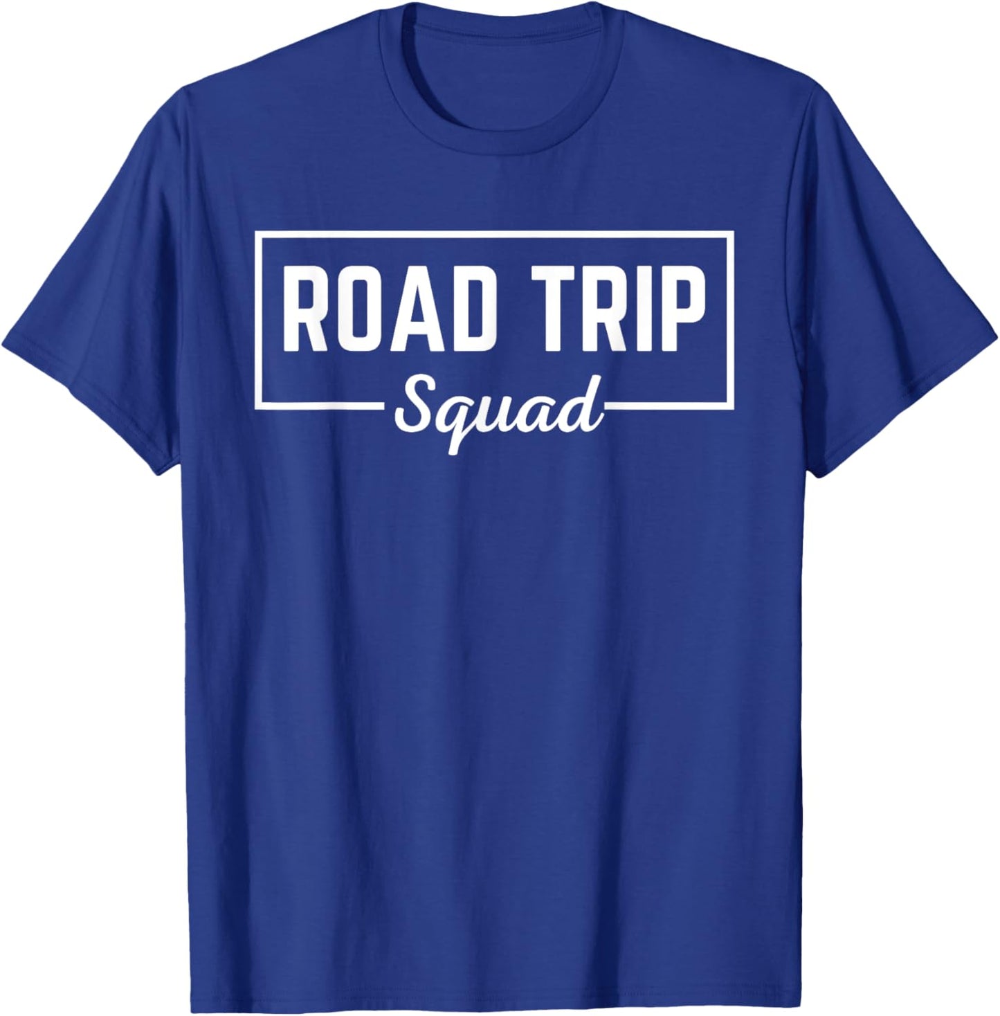 Road Trip Squad Family Friend Camping RV Vacation Matching T-Shirt - T-Shirt | Royal