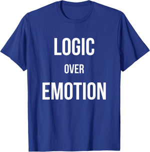 Logic Over Emotion T-Shirt - T-Shirt | Royal
