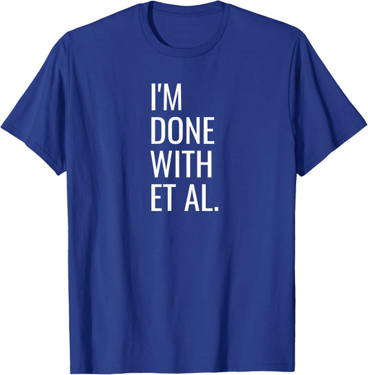 Funny Grad Student Dissertation Thesis PhD Graduation T-Shirt - T-Shirt | Royal