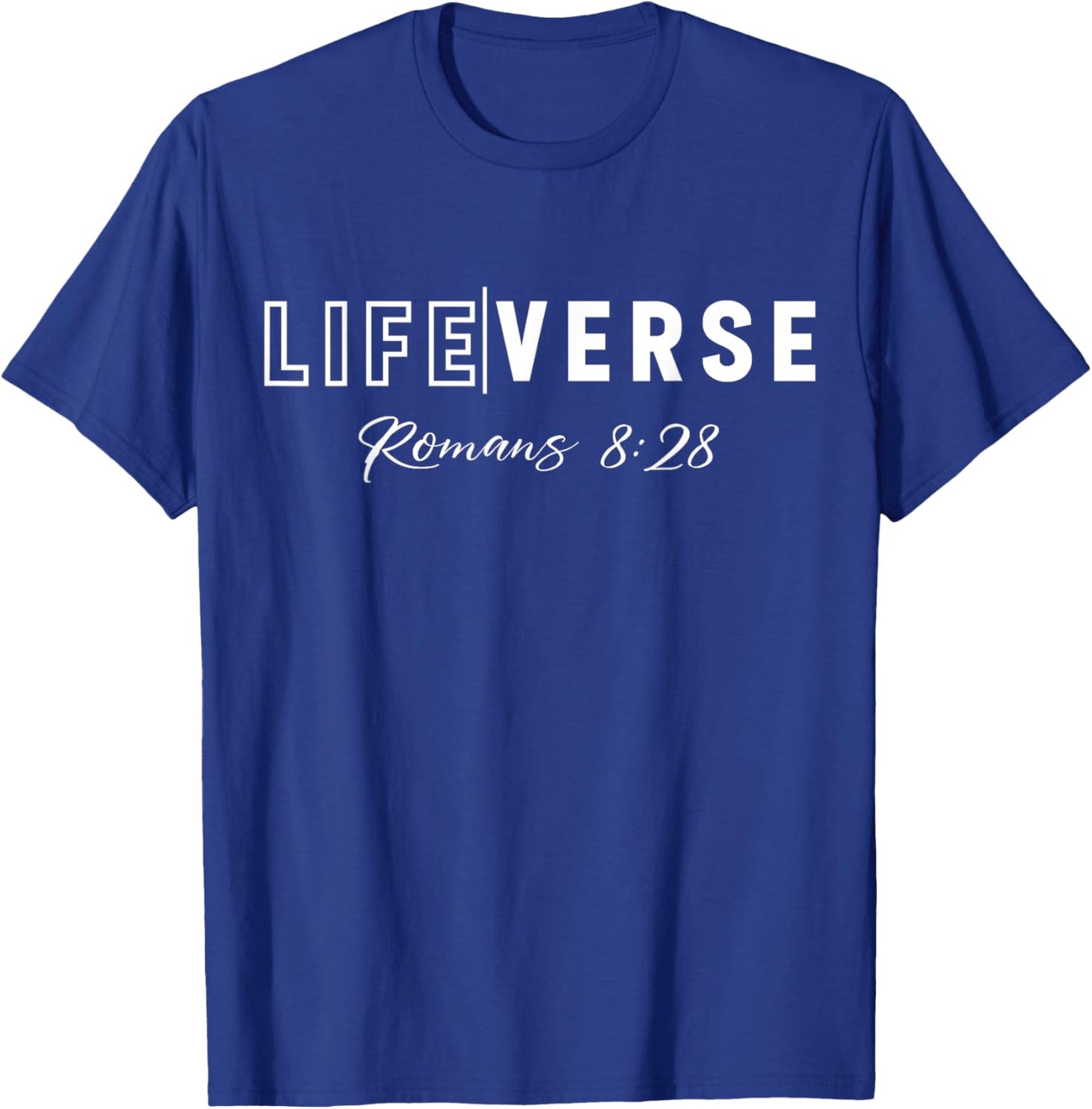 Life Verse Romans 8:28 Christian Bible Study Love Jesus T-Shirt - T-Shirt | Royal