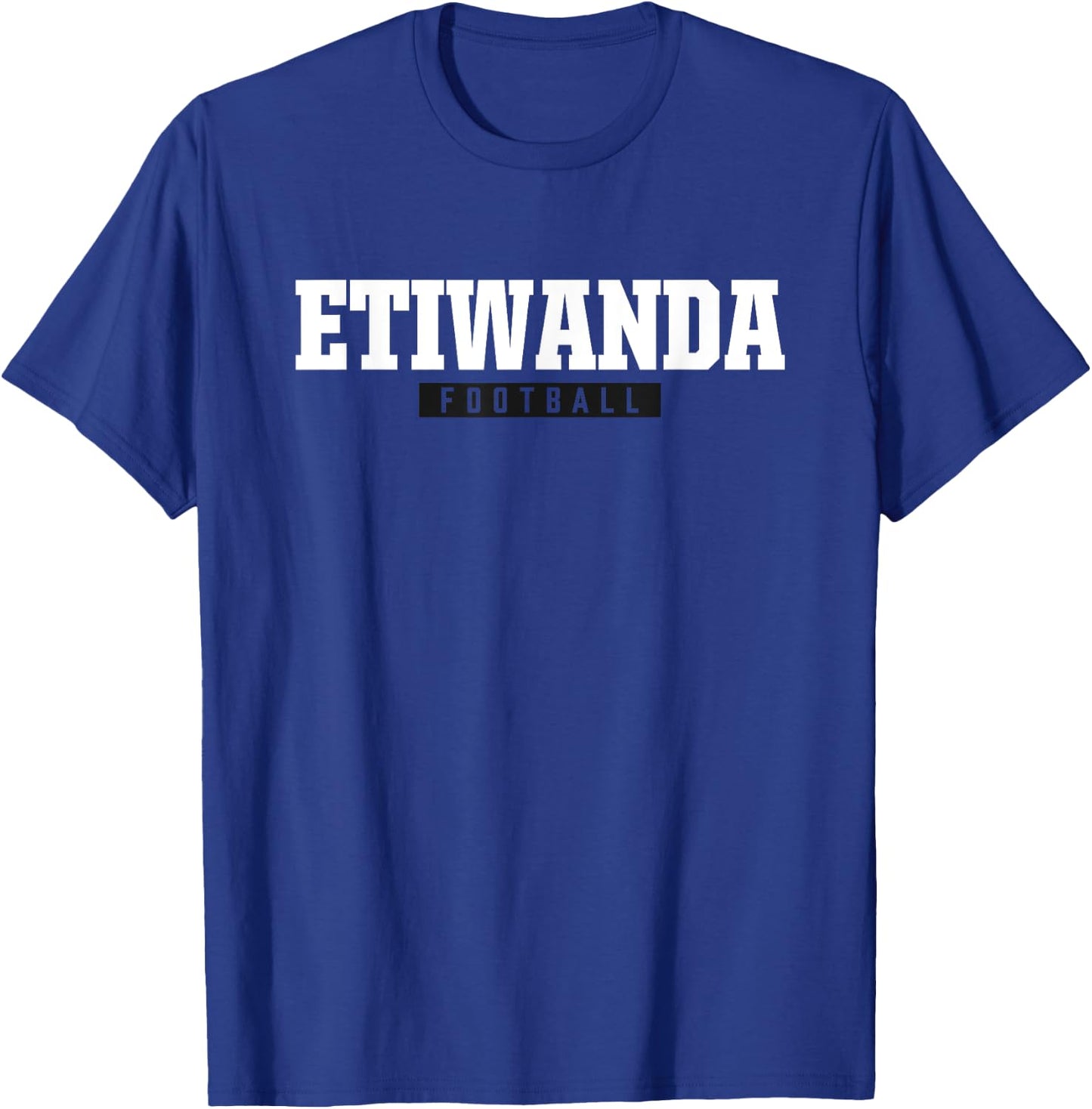 Etiwanda High School Football HS T-Shirt - T-Shirt | Royal