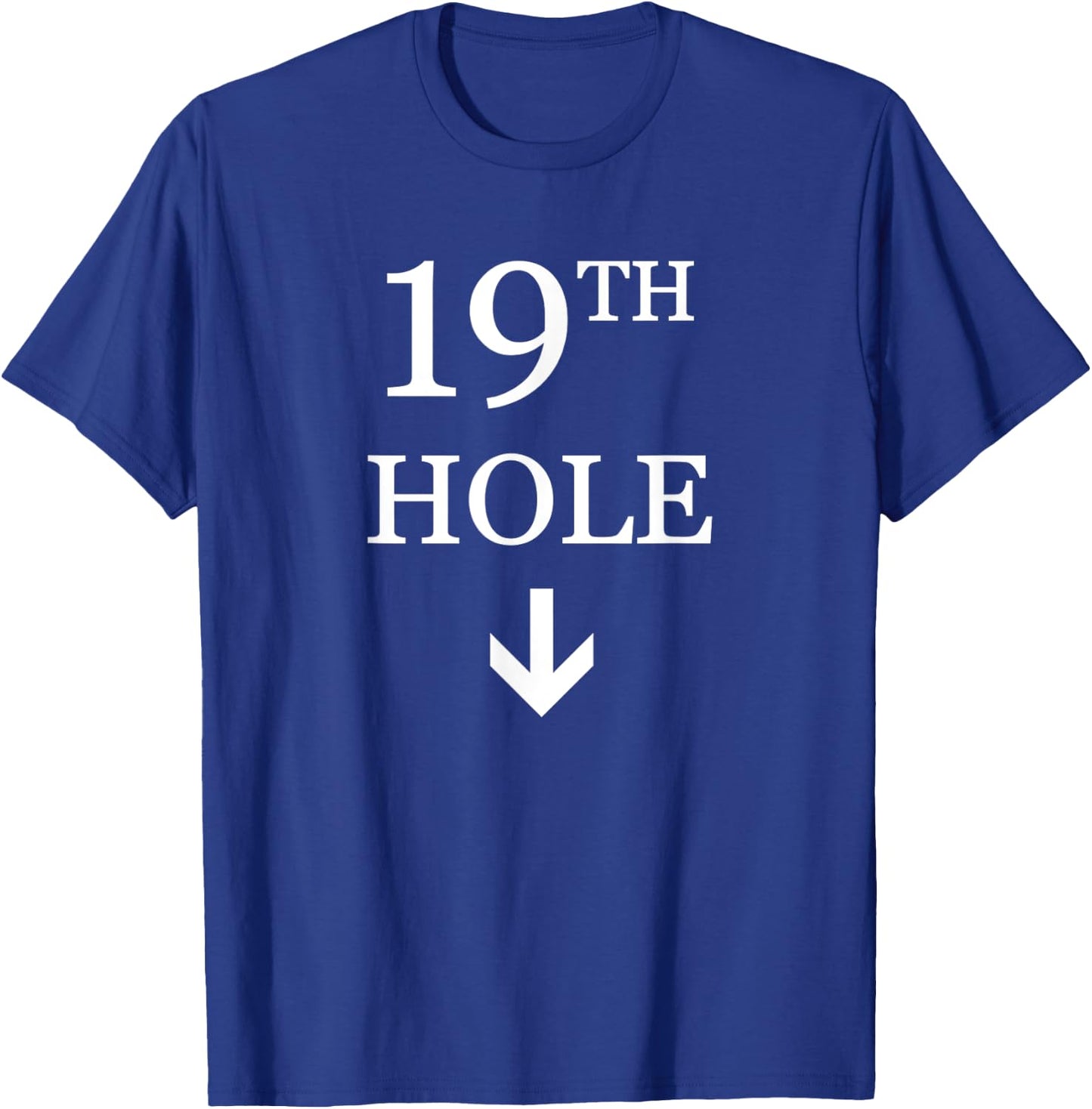 19th Hole Down Arrow Golf T-Shirt - T-Shirt | Royal