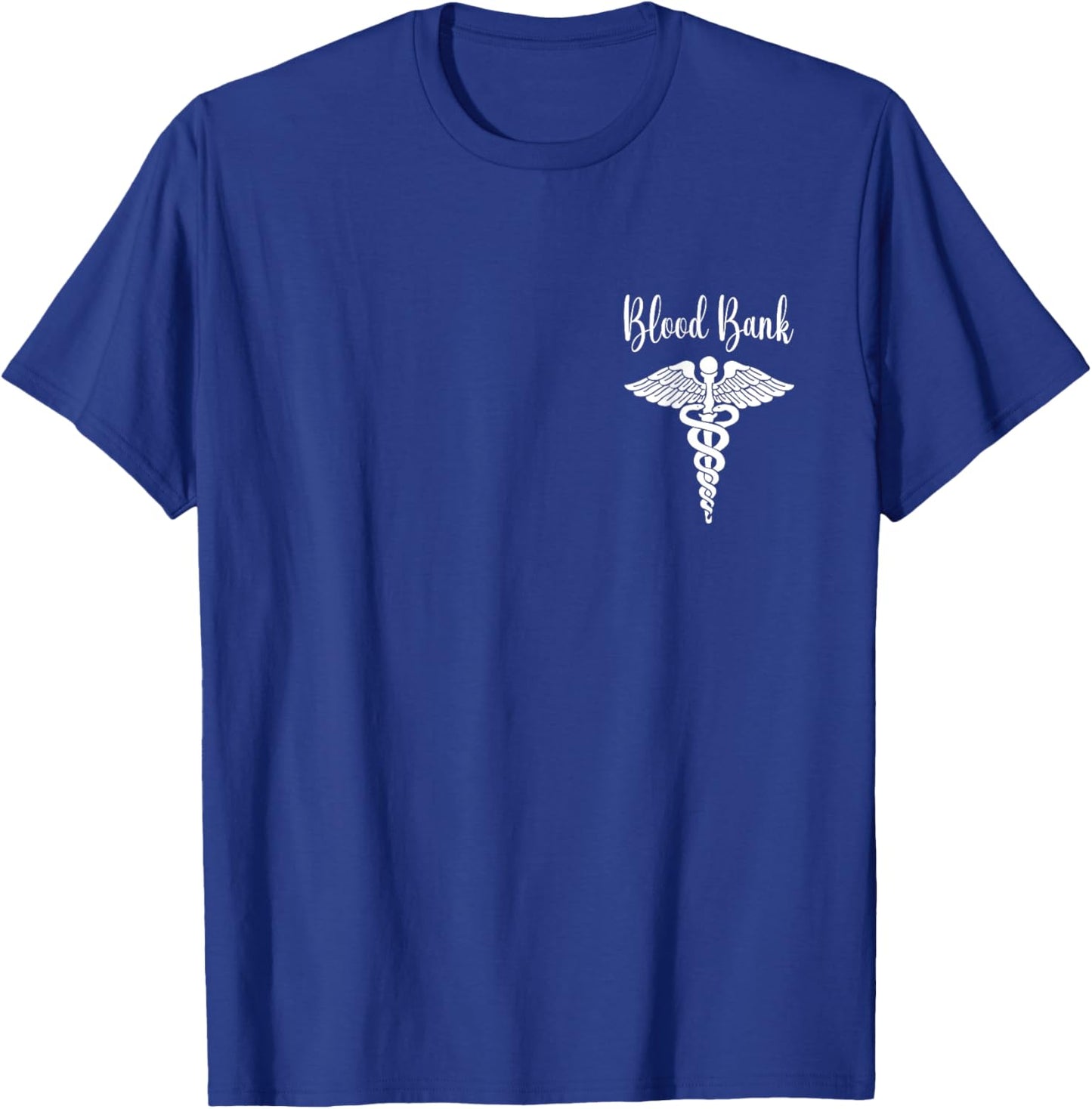 Blood bank Tech lab week Transfusion Nurse Blood Donation T-Shirt - T-Shirt | Royal