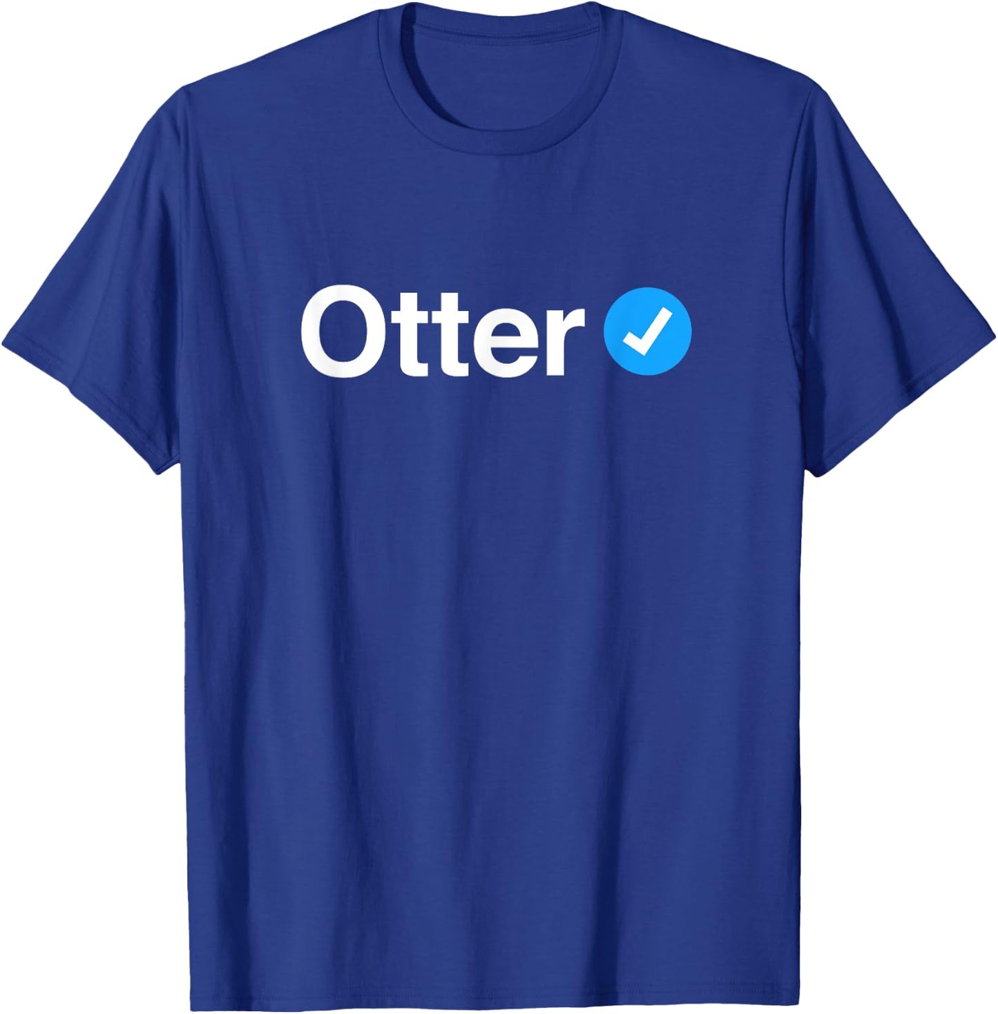 Verified Otter - Funny, Sexy Gift Gay / Bi Men T-Shirt - T-Shirt | Royal