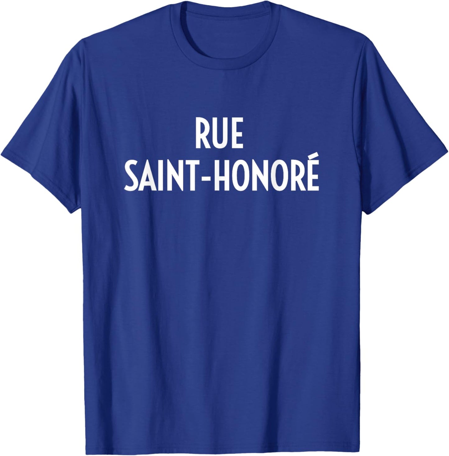 Rue Saint-Honore Paris France Travel French Fashion Gift T-Shirt - T-Shirt | Royal