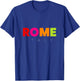 Cool Men's Women's Kids Colorful Rome Italy Graphic Design T-Shirt - T-Shirt | Royal