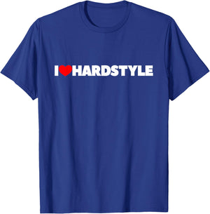 Ich liebe Hardstyle T-Shirt - T-Shirt | Royal