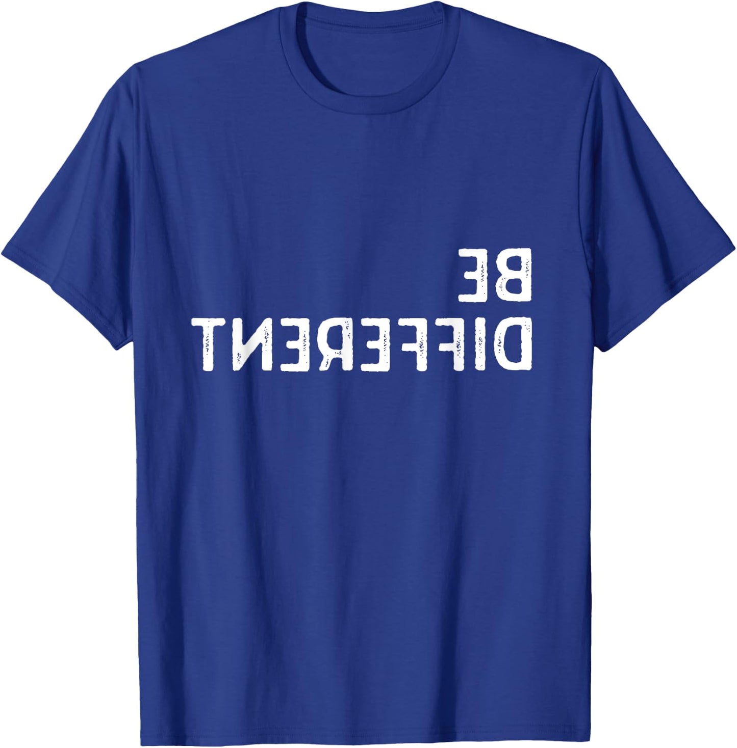 Be Different I'm Not For Everyone Funny Introvert Backwards T-Shirt - T-Shirt | Royal