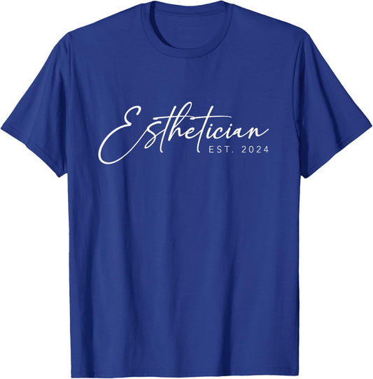 Esthetician Est. 2024 Cute Graduation T-Shirt - T-Shirt | Royal