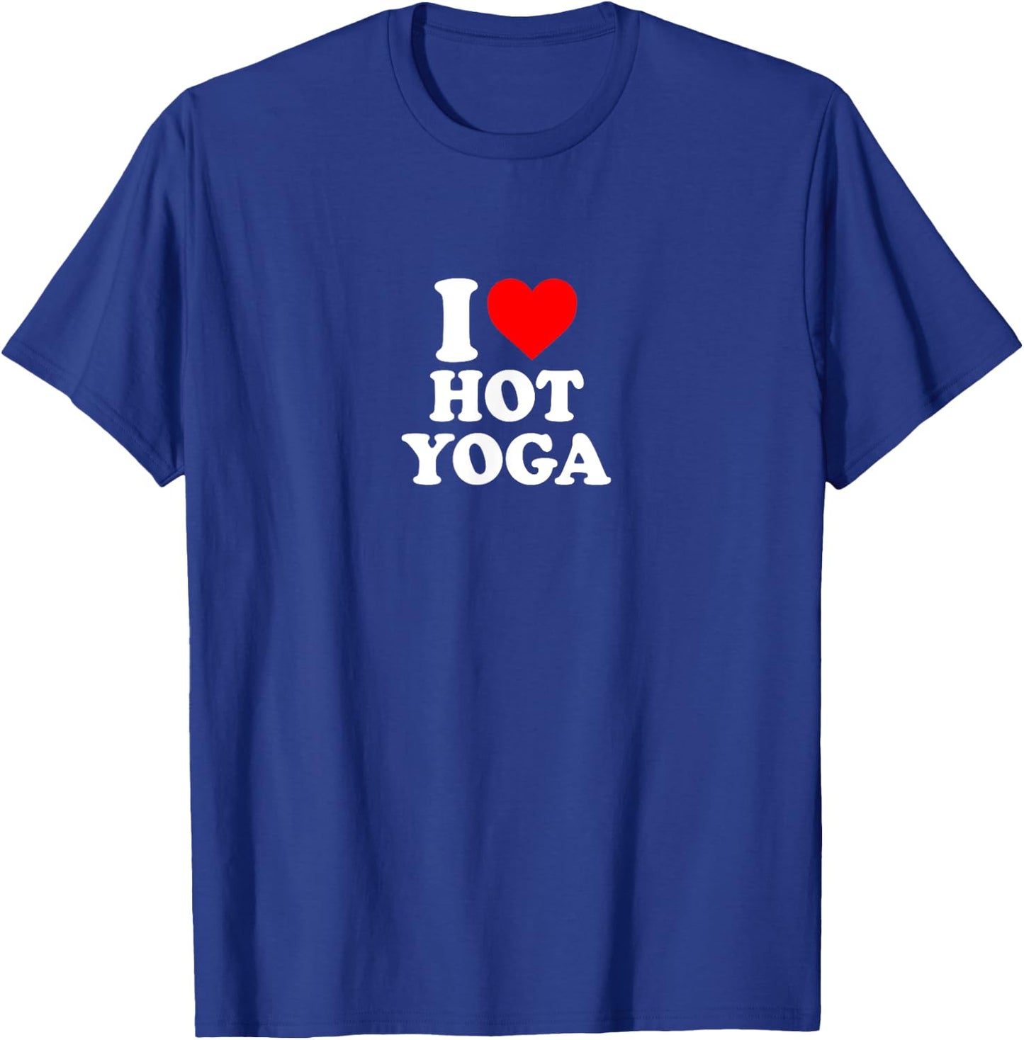 I Love Heart Hot Yoga Simple Cute Funny T-Shirt - T-Shirt | Royal