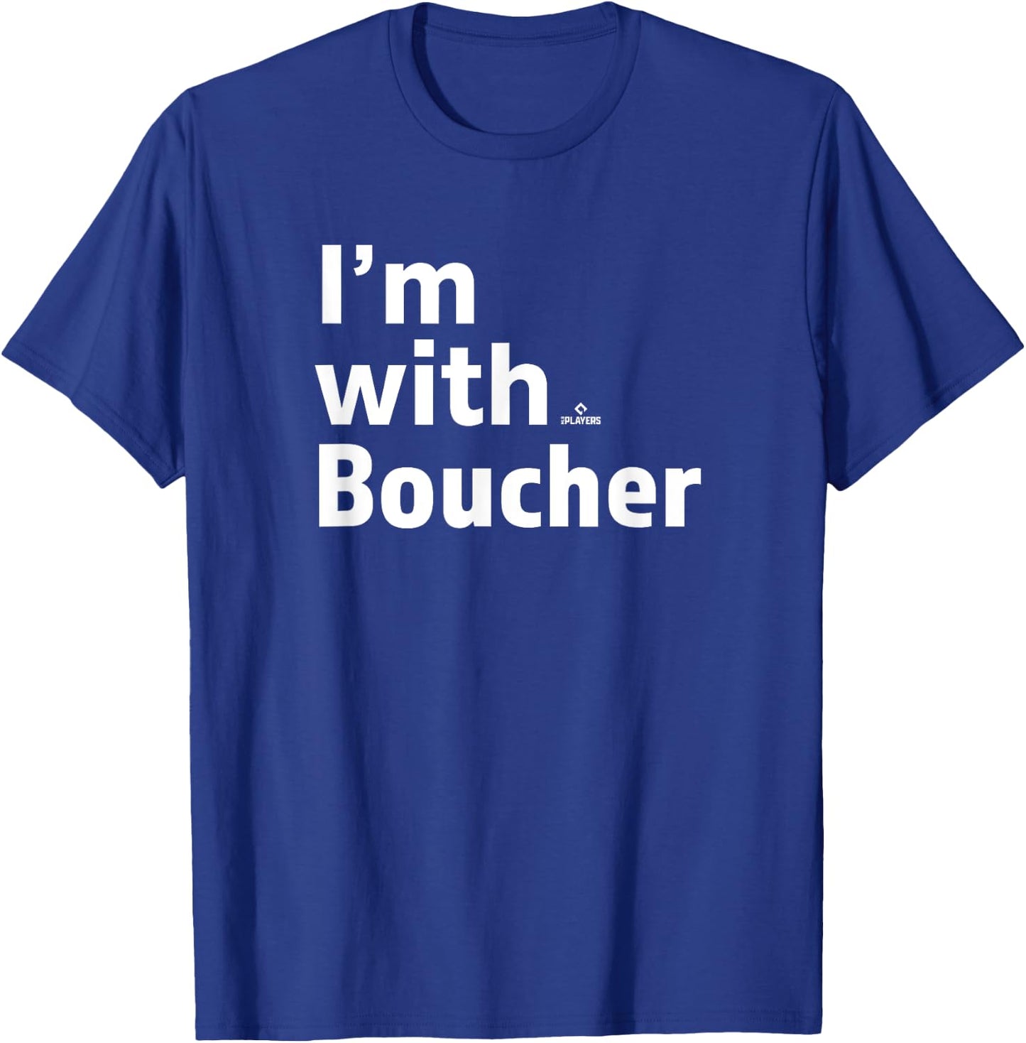 I'm With Adam Boucher Prospect Baseball Fan Gear T-Shirt - T-Shirt | Royal
