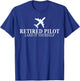 Funny Retired Pilot 2025 Land It Yourself Flight Airplane T-Shirt - T-Shirt | Royal