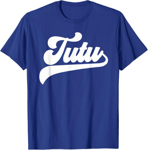 Tutu Gifts Mother's Day Tutu T-Shirt - T-Shirt | Royal