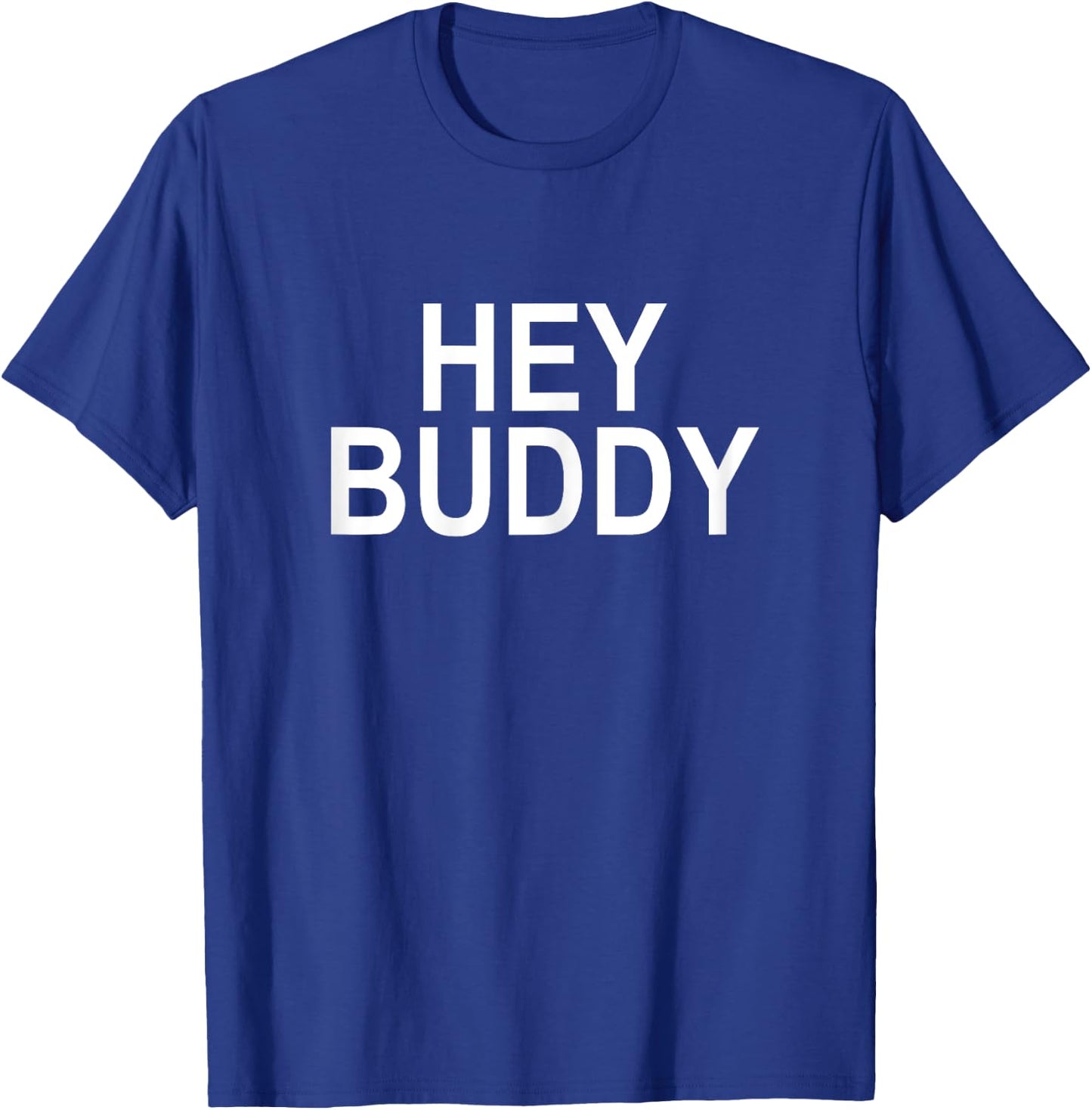 Hey Buddy Women's T-Shirt - T-Shirt | Royal