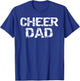 Father Cheerleading Gift from Cheerleader Daughter Cheer Dad T-Shirt - T-Shirt | Royal