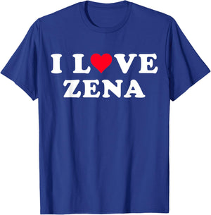 I Love Zena Matching Girlfriend & Boyfriend Zena Name T-Shirt - T-Shirt | Royal