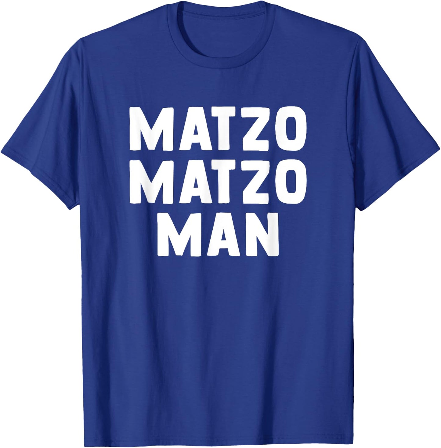Matzo Matzo Man T-Shirt - T-Shirt | Royal