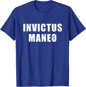Invictus Maneo - meaning in Latin "I Remain Unvanquished" T-Shirt - T-Shirt | Royal