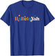 Hebrew Jewish HalleluYah Messianic YHWH T-Shirt - T-Shirt | Royal
