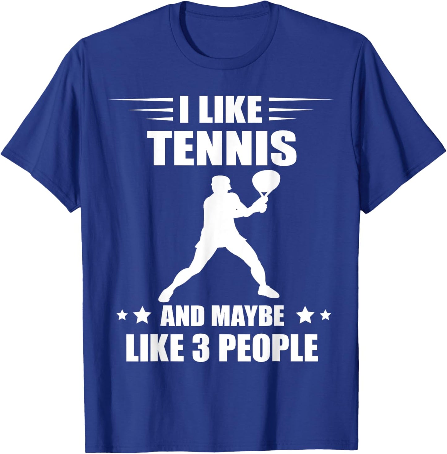 Tennis Player I Like Tennis Racket Sport Tennis Lover Tennis T-Shirt - T-Shirt | Royal