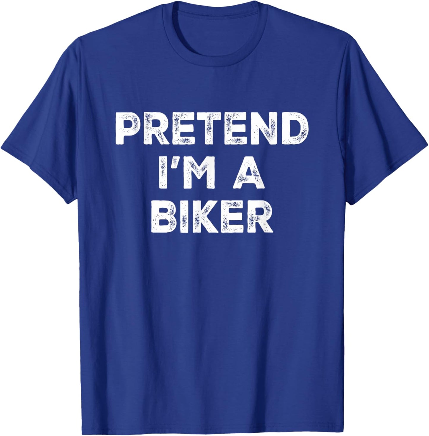 Pretend I'm A Biker Lazy Halloween Costume T-Shirt - T-Shirt | Royal
