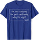 JANIE Quote Personalized Name Funny Birthday Gift T-Shirt - T-Shirt | Royal