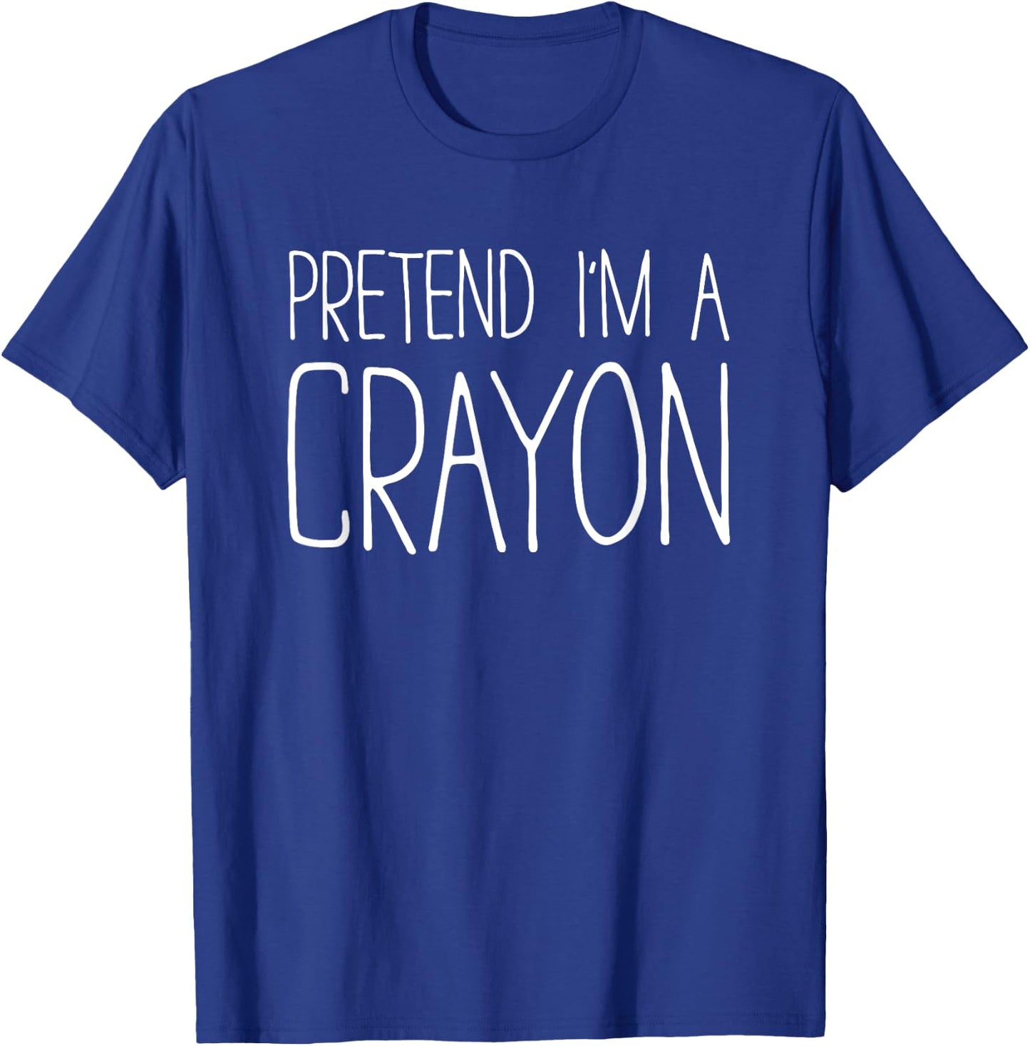 Pretend I'm A Crayon Shirt Adult Kids Men Women Costume T-Shirt - T-Shirt | Royal