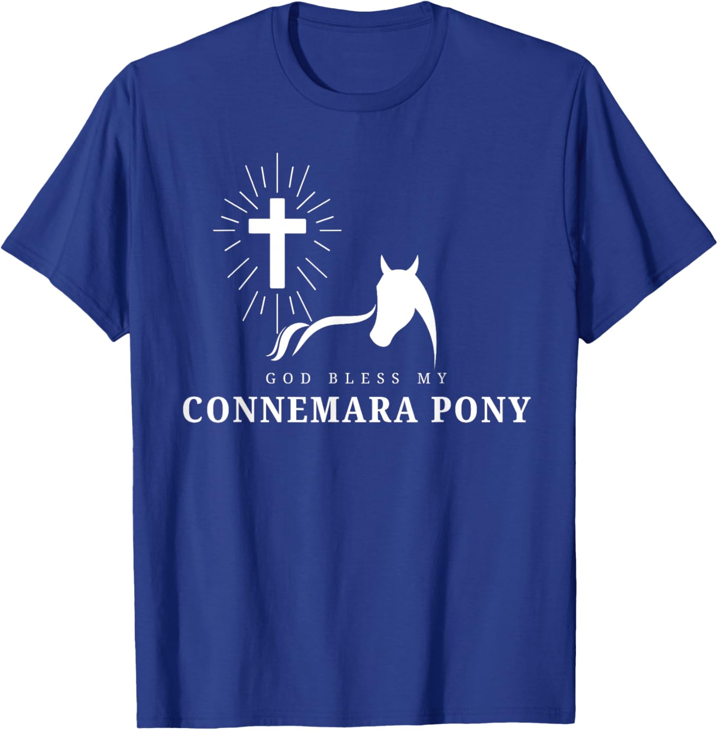 God Bless My Connemara Pony WHITE for Horse Lovers T-Shirt - T-Shirt | Royal