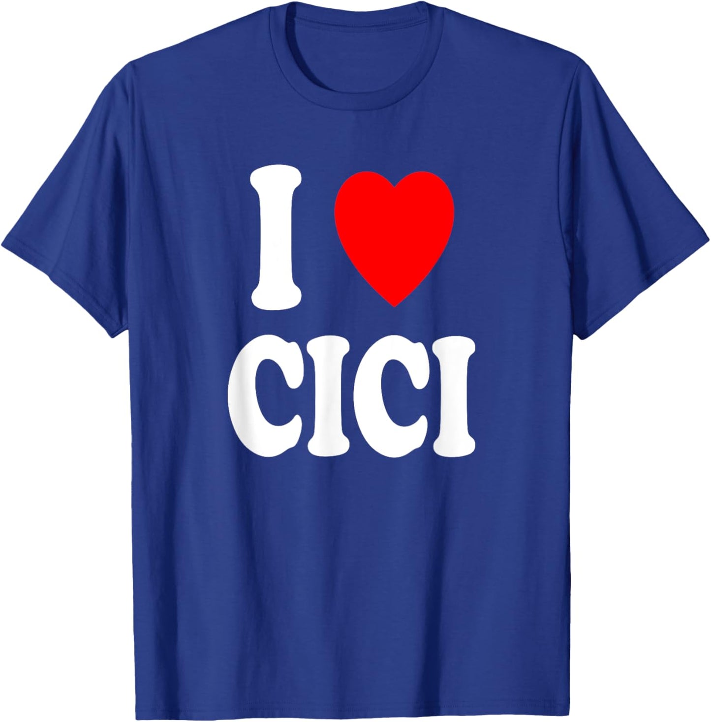 I Heart (Love) Cici Cute Matching Couple Spouse T-Shirt - T-Shirt | Royal