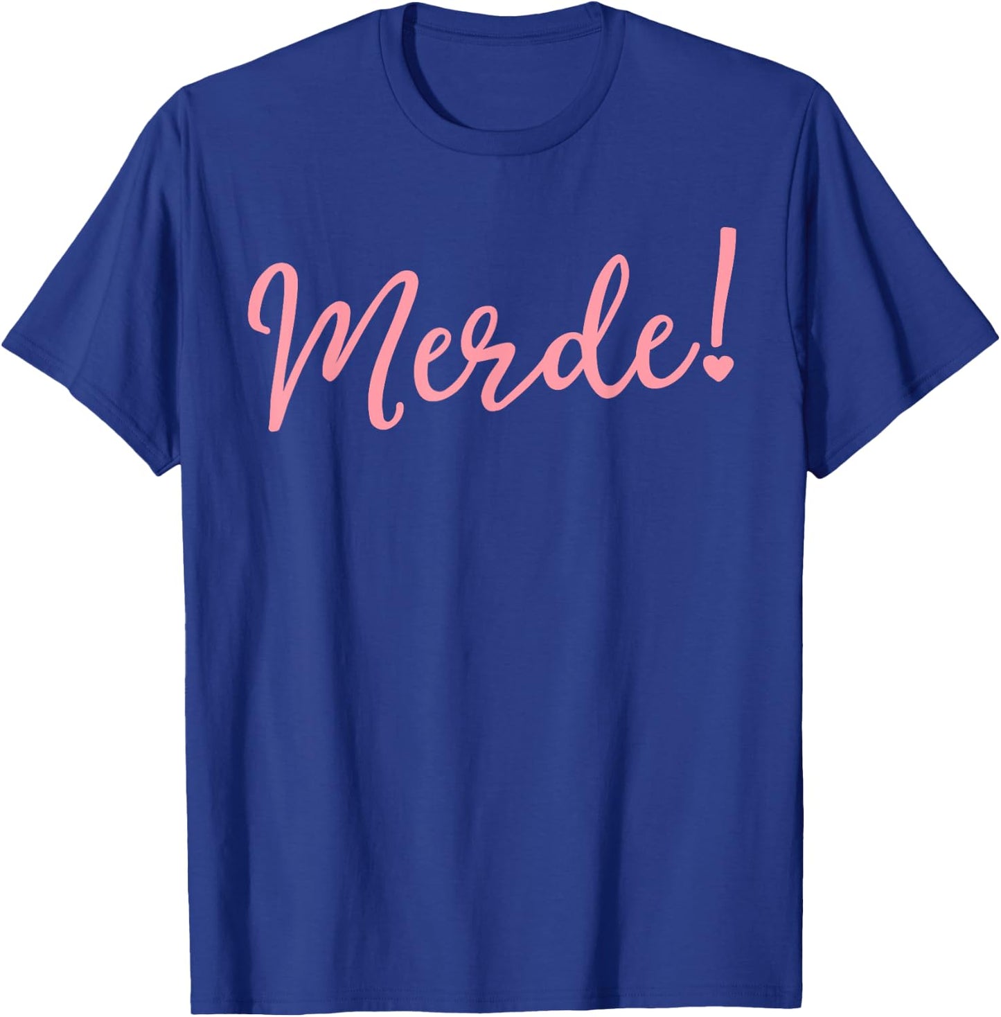 Ballet Shirts For Teen Girls Merde Funny Dance Recital Gift T-Shirt - T-Shirt | Royal