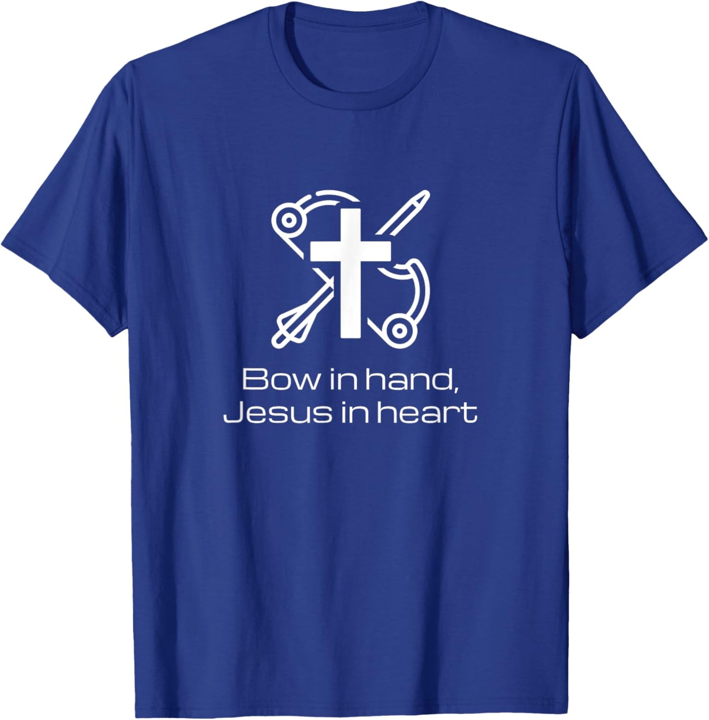 Bow in hand, Jesus in heart, Christian Bowhunting T-Shirt - T-Shirt | Royal