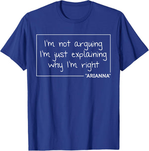 ARIANNA Quote Personalized Name Funny Birthday Gift T-Shirt - T-Shirt | Royal