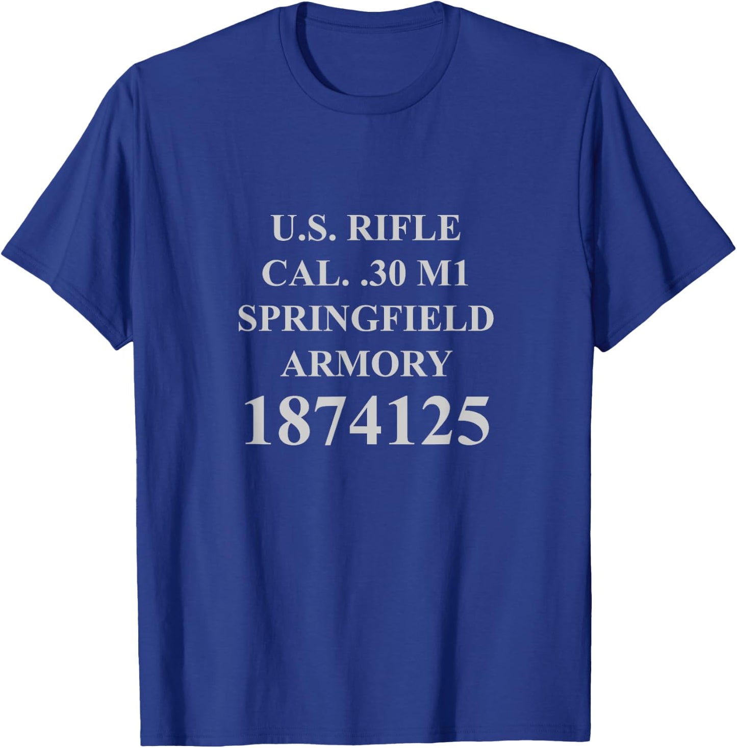 M1 Garand Text Model US CAL..30 M1 WWII WW2 Vet Rifle Ping T-Shirt - T-Shirt | Royal