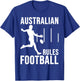 Australian Rules Football Lovers - Great Aussie Sport Gift T-Shirt - T-Shirt | Royal