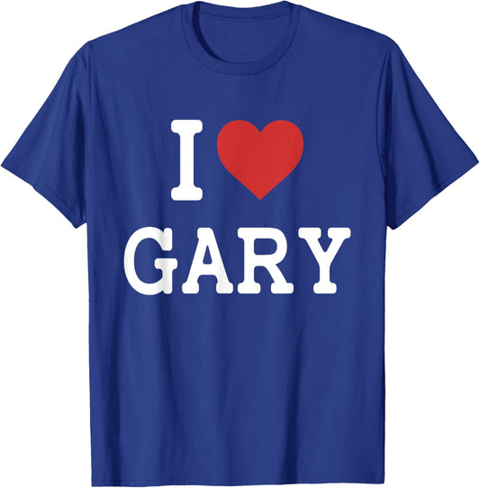 I Love Gary - I Heart Gary - Funny Gift Gary T-Shirt - T-Shirt | Royal