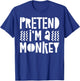 Pretend I'm A Monkey Shirt Adult Kid Matching Monkey Costume T-Shirt - T-Shirt | Royal