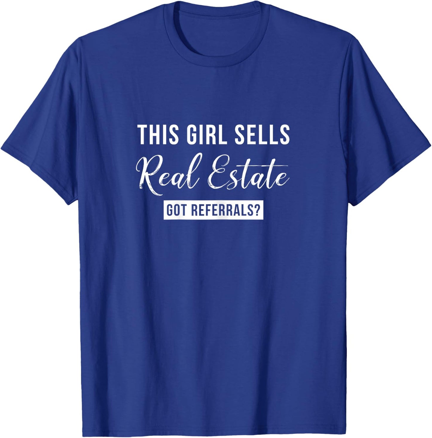 Real Estate Agent Shirt - This Girl Sells Real Estate T-Shirt - T-Shirt | Royal