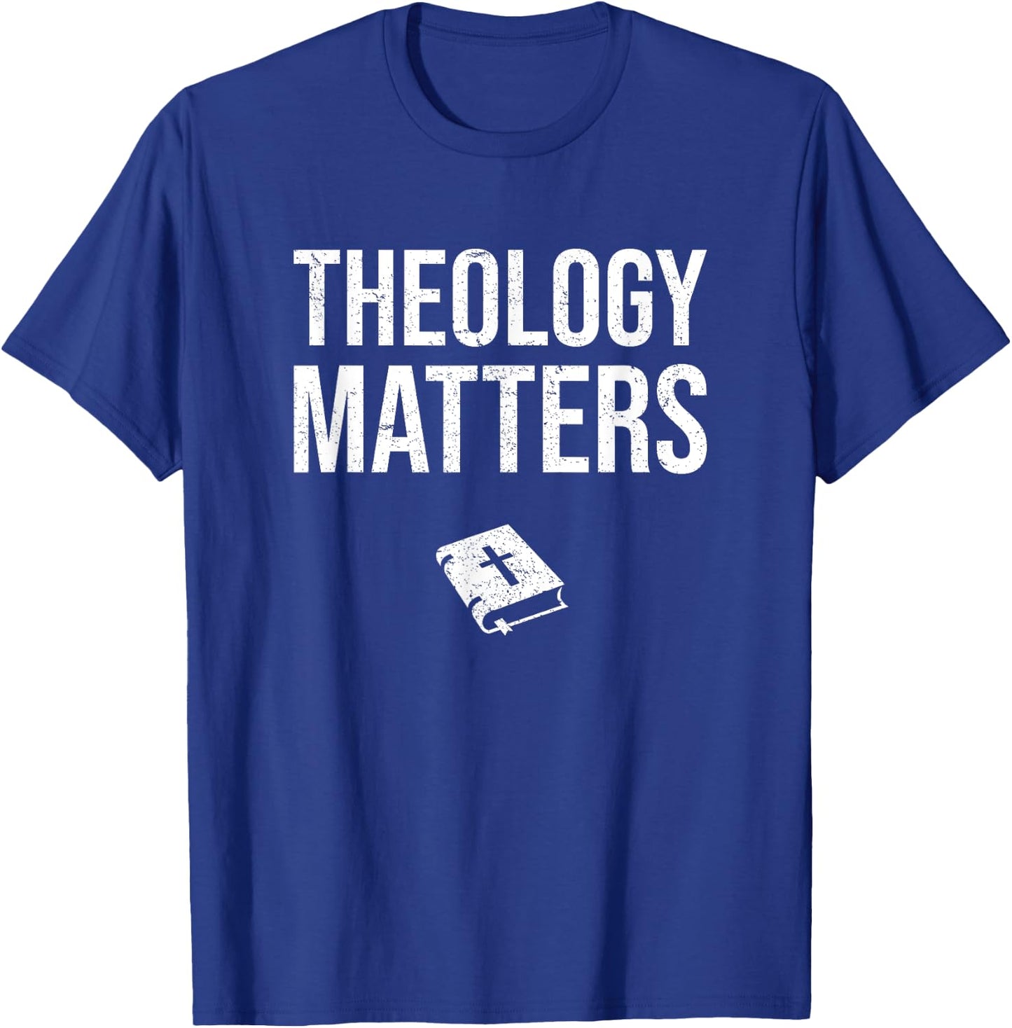 Theology Matters christian seminary T-Shirt - T-Shirt | Royal