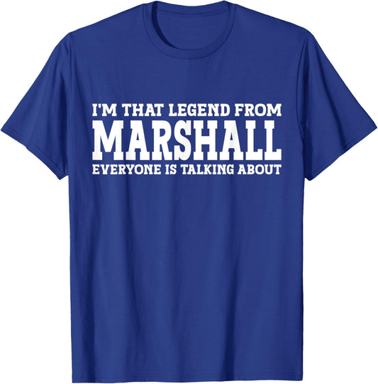 Marshall Hometown TX Texas Home Roots Funny City Marshall T-Shirt - T-Shirt | Royal