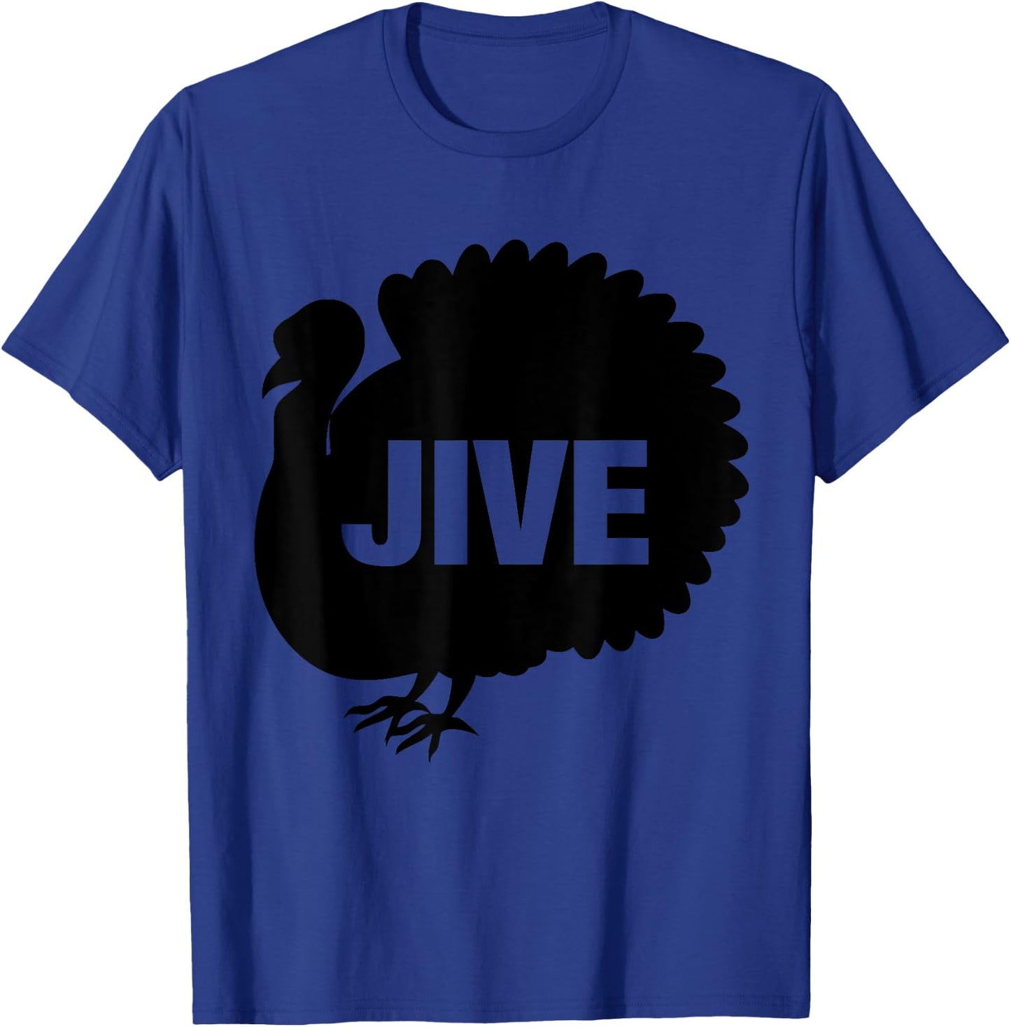 Funny Jive Thanksgiving Turkey Day Retro Holiday Gift T-Shirt - T-Shirt | Royal
