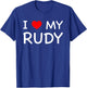 I Love My Rudy First Name Red Heart T-Shirt - T-Shirt | Royal