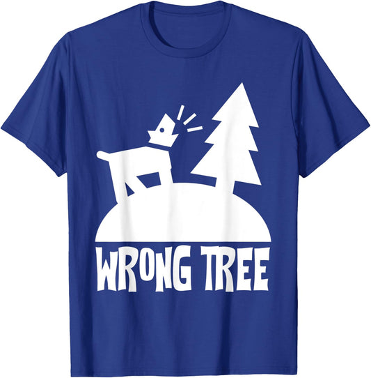 Barking Up the Wrong Tree Funny Dog Pun T-Shirt - T-Shirt | Royal