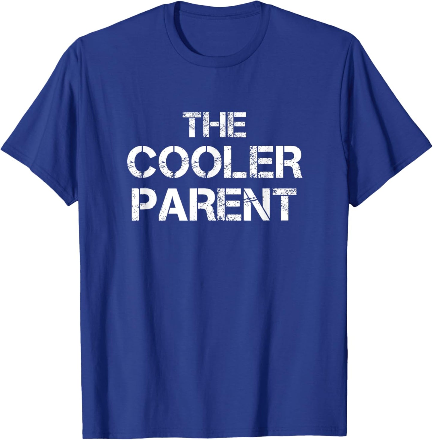 The Cooler Parent - Distressed T-Shirt - T-Shirt | Royal