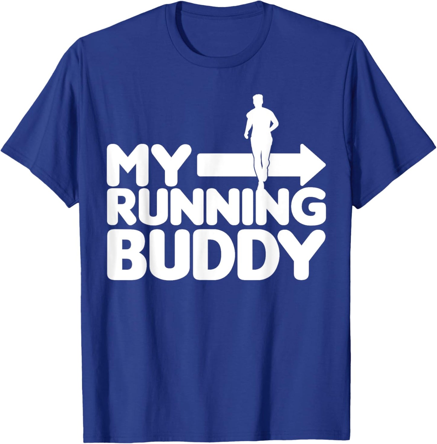 My Running Buddy - Funny Friends Set 1/2 pointing right T-Shirt - T-Shirt | Royal