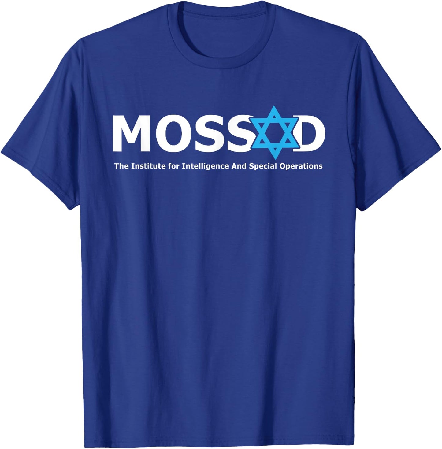 Mossad For Fun IDF Israel Secret Service Military T-Shirt - T-Shirt | Royal