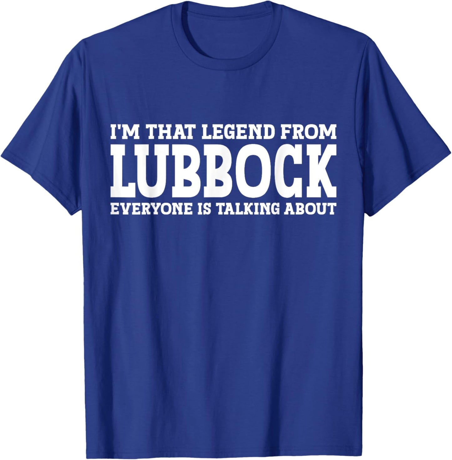 Lubbock Gift City Lubbock Hometown TX Texas Home Roots Funny City Lubbock - Black, -Adults, Short Sleeve, , Small T-Shirt - T-Shirt | Royal