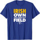 Notre Dame High School Own the Field T-Shirt - T-Shirt | Royal