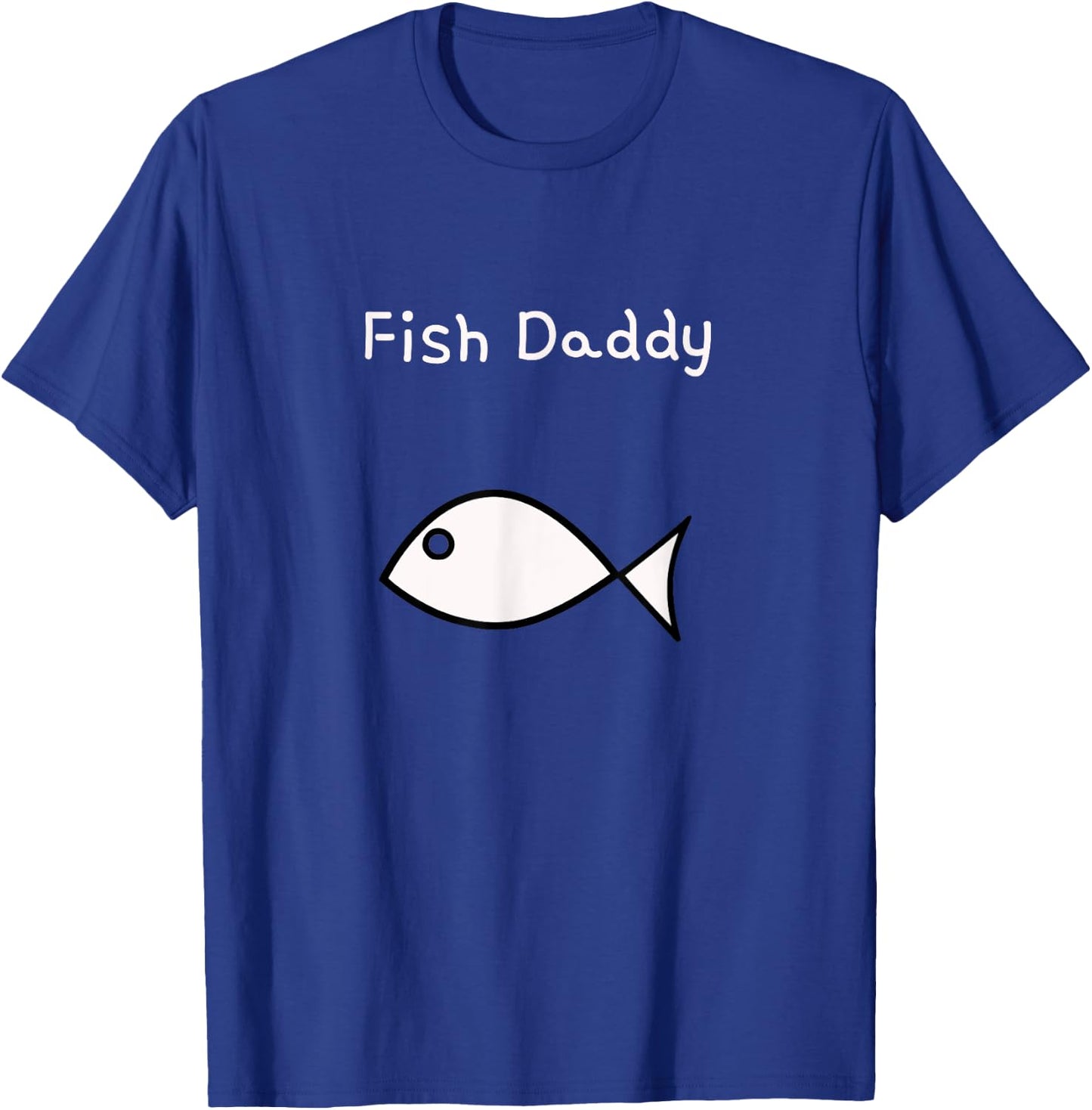 Fish Daddy T-Shirt - T-Shirt | Royal