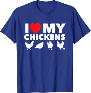 I Love My Chickens - Chicken Lover Poultry Owner Farmer Farm T-Shirt - T-Shirt | Royal